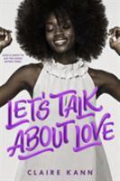 Let's Talk About Love 1250294509 Book Cover