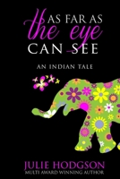As Far As the Eye Can See 9188045986 Book Cover