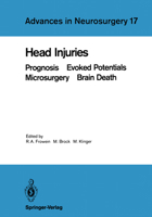 Head Injuries: Prognosis - Evoked Potentials - Microsurgery - Brain Death: Proceedings of the 39th Annual Meeting of the Deutsche Gesellschaft Fa1/4r 3540505504 Book Cover