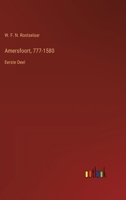 Amersfoort, 777-1580: Eerste Deel (Dutch Edition) 3385102472 Book Cover