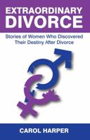 Extraordinary Divorce 0615893759 Book Cover