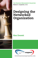 Designing the Networked Organization 1606491954 Book Cover