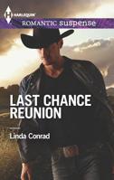 Last Chance Reunion: Texas Cold Case\Texas Lost and Found 0373278357 Book Cover