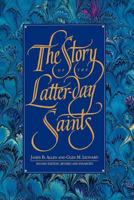 The Story of the Latter-Day Saints 087579565X Book Cover