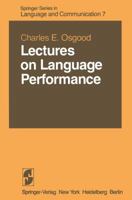 Lectures on Language Performance 3642872913 Book Cover