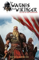 Das Wagnis der Wikinger – Band 1: Krieger (Historischer Mittelalter-Roman) (German Edition) 3964034657 Book Cover