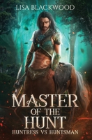 Master of the Hunt 1990608124 Book Cover