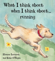 What I Think About When I'm Running 1909991171 Book Cover