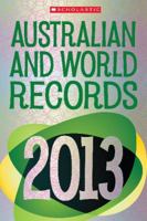 Australian and World Records 2013 1742835139 Book Cover