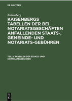 Tabellen Der Staats- Und Notariatsgebühren 311235415X Book Cover