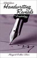 What Your Handwriting Reveals 0850303788 Book Cover