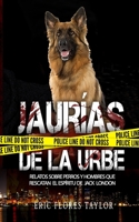 Jaurías de la urbe (Spanish Edition) 1950424111 Book Cover