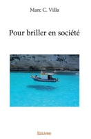 Pour briller en société (French Edition) 2414200286 Book Cover