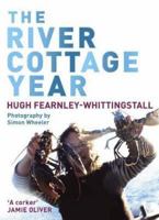 The River Cottage Year 0340828226 Book Cover