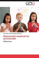 Educacion Musical En Preescolar 3659046795 Book Cover