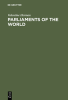 Parliaments Of The World: A Reference Compendium 311130356X Book Cover