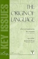 The Origin of Language 1855064383 Book Cover