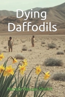 Dying Daffodils 1661700055 Book Cover