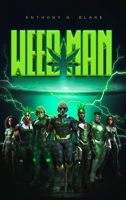 Weedman B0GNTQ7Z1F Book Cover