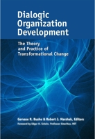 Dialogic Organization Development 1626564043 Book Cover