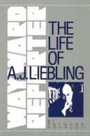 Wayward Reporter: Life of A.J. Liebling 0060140615 Book Cover