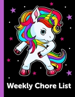 Weekly Chore List: Daily and Weekly Responsibility Tracker for Kids 1084153483 Book Cover