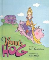 Nana's Hog (Rookie Readers) 0516207555 Book Cover