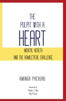 The Pulpit with a Heart 9388945662 Book Cover