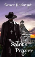 Saint's Prayer 1952103770 Book Cover