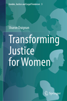 Transforming Justice for Women 3031824547 Book Cover