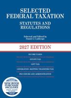 Selected Federal Taxation Statutes and Regulations, 2027 with Motro Tax Map (Selected Statutes) B0GR5VC31V Book Cover