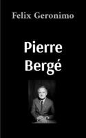 Pierre Bergé (Spanish Edition) 9945063154 Book Cover