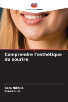 Comprendre l'esthétique du sourire (French Edition) 6209795412 Book Cover