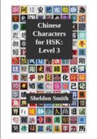 Chinese Characters for HSK, Level 3 (3) 1912579936 Book Cover