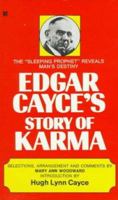 Edgar Cayce's Story of Karma 0425102467 Book Cover