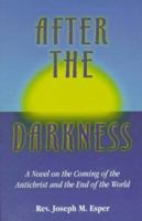After the Darkness 1579180485 Book Cover