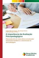 A Importância da Avaliação Psicopedagógica (Portuguese Edition) 363983271X Book Cover