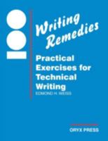 100 Writing Remedies: Practical Exercises for Technical Writing 0897746384 Book Cover
