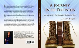 A Journey in His Footsteps: An Interactive Workbook for the Sons of God 1734472510 Book Cover