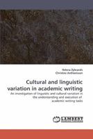 Cultural and linguistic variation in academic writing 3838338502 Book Cover