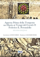 Appena Prima della Tempesta un Diario ai Tempi del Covid-19 1716865298 Book Cover