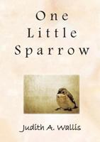 One Little Sparrow 0987638440 Book Cover