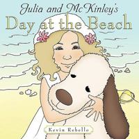 Julia and McKinley's Day at the Beach 1438973306 Book Cover