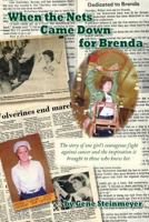 When the Nets Came Down for Brenda 0989291510 Book Cover