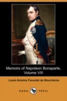 Memoirs of Napoleon - Volume 08 1511716908 Book Cover