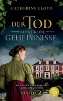 Der Tod kennt keine Geheimnisse 3987780541 Book Cover