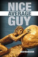Nice Average Guy 1935098179 Book Cover