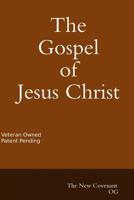 The Gospel of Jesus Christ the New Covenant 0359591922 Book Cover