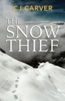 The Snow Thief 1916446841 Book Cover