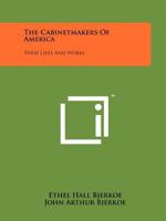 The Cabinetmakers of America 1258201933 Book Cover